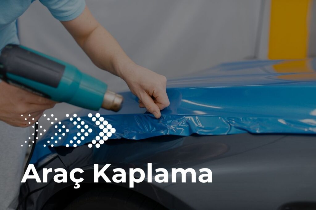 Araç Kaplama