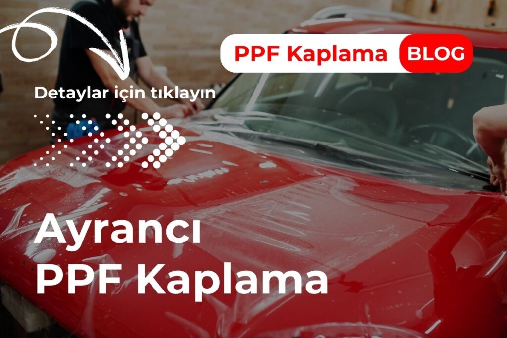 Ayrancı PPF Kaplama