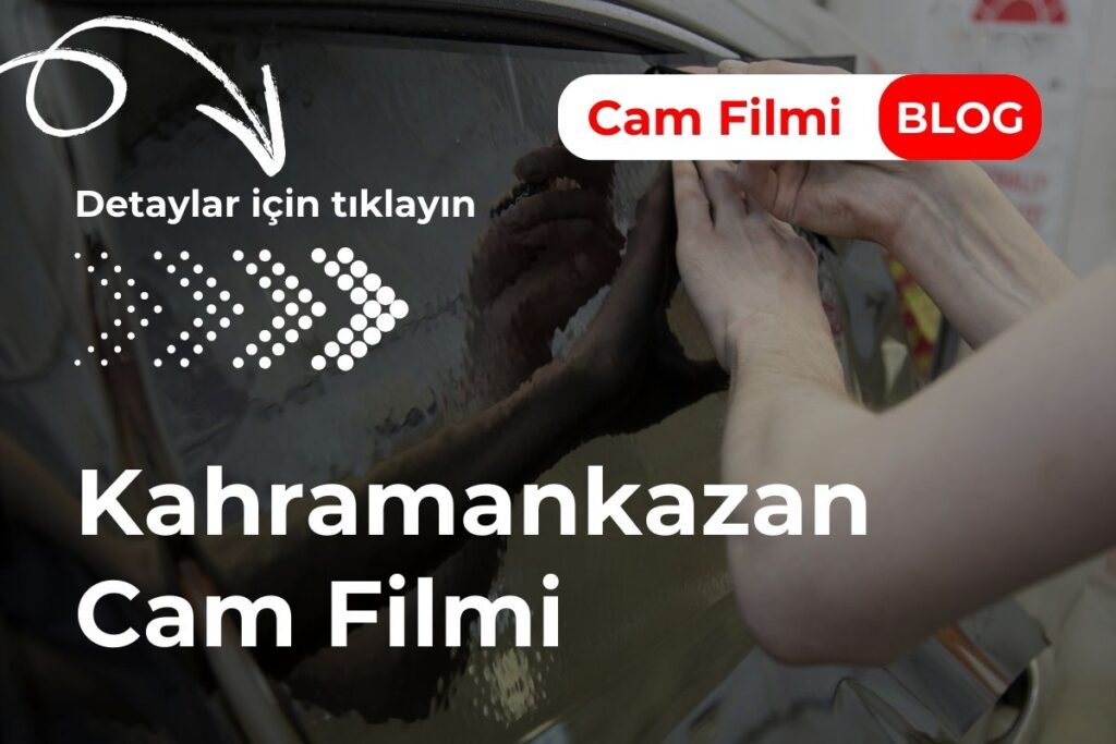 Kahramankazan Cam Filmi