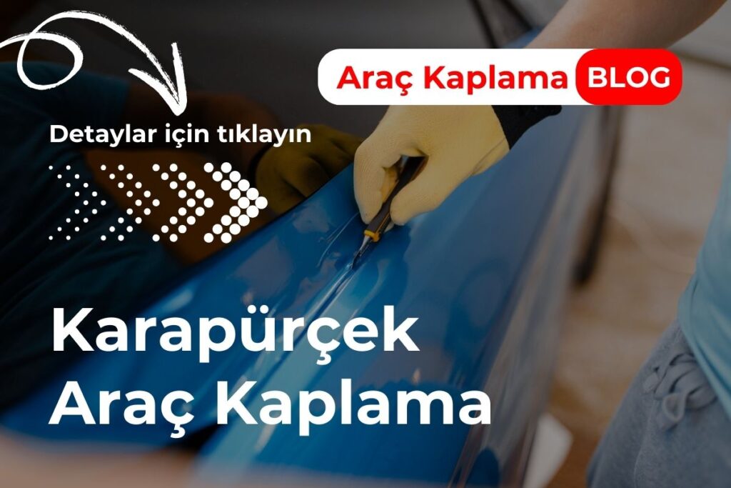 Karapürçek Araç Kaplama
