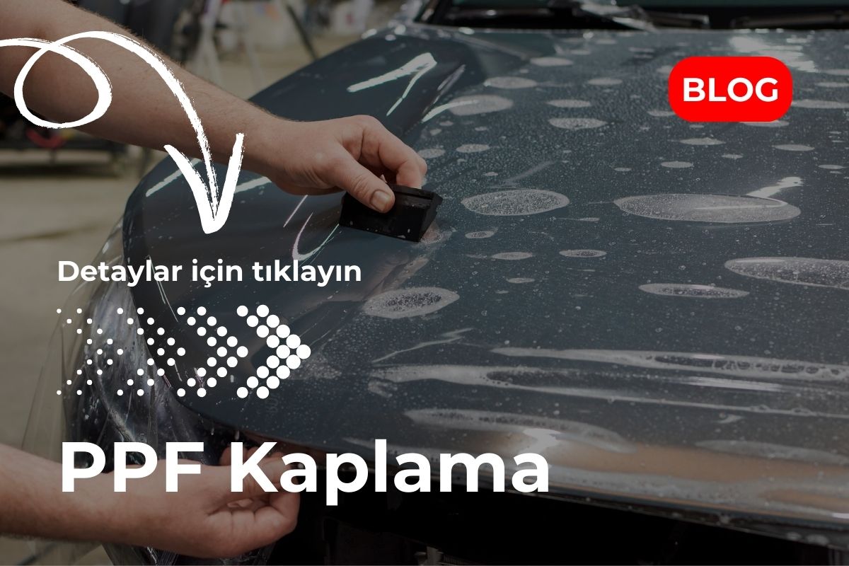 PPF Kaplama