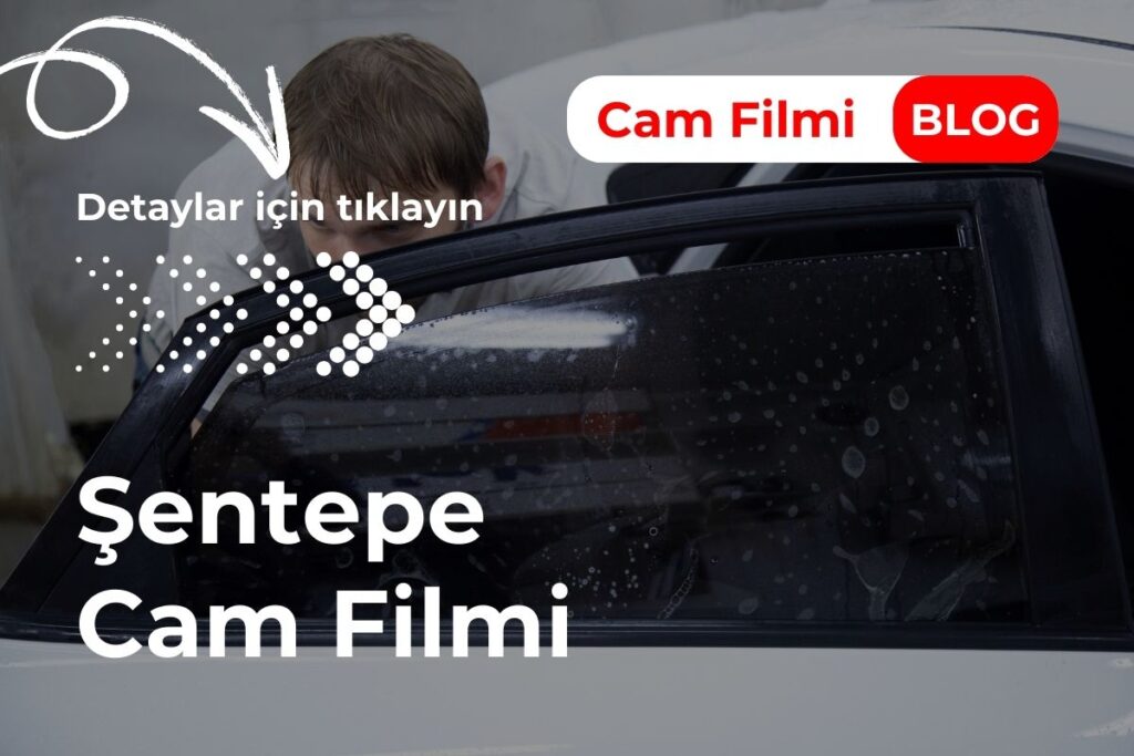 Şentepe Cam Filmi