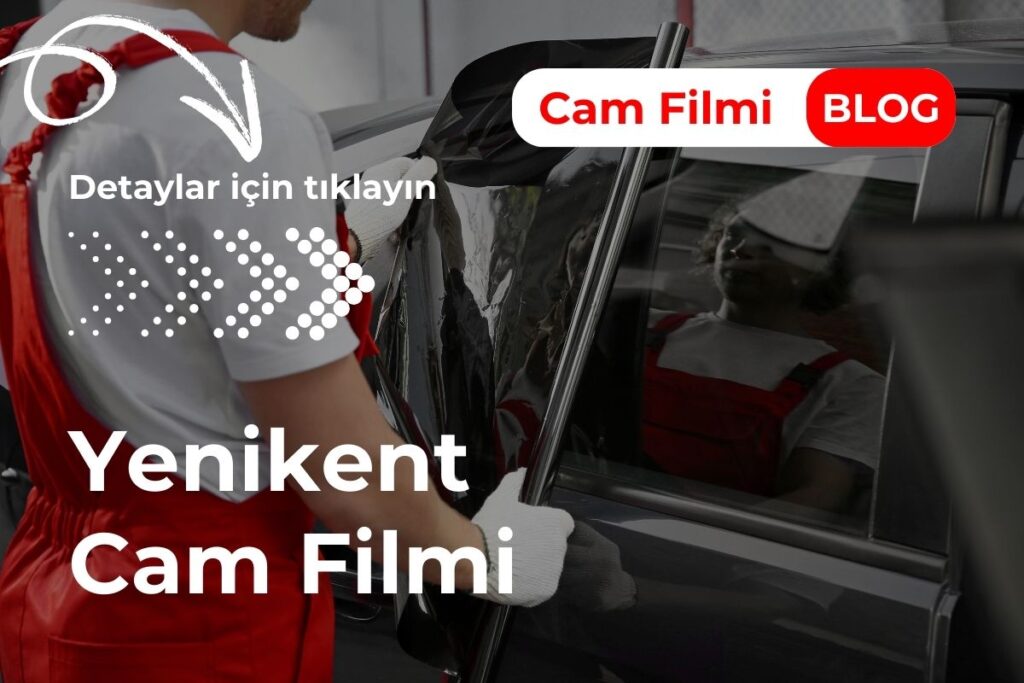 Yenikent Cam Filmi